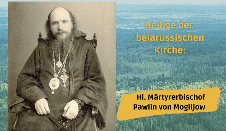 Hl. Märtyrerbischof Pawlin