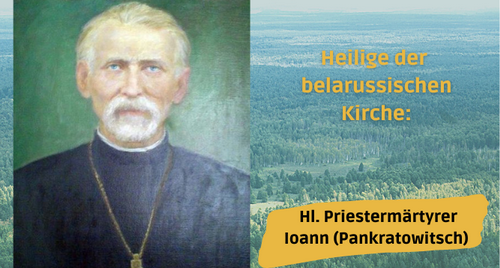Hl. Priestermärtyrer Ioann Pankratowitsch