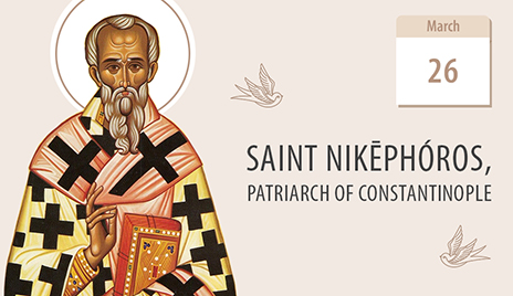 Saint Nikephoros, Defender of Icons, Lover of Mankind