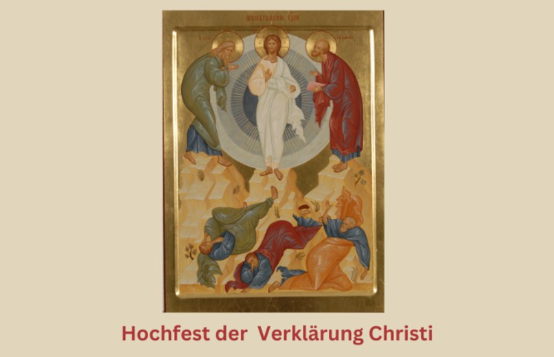 Hochfest der Verklärung Christi