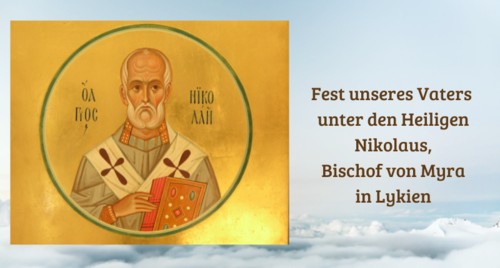 Lobgesänge am Fest des Hl. Bischofs Nikolaus