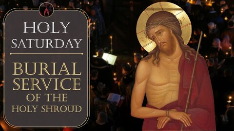 Live: The Burial Service of the Holy Shroud