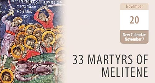 33 Martyrs of Melitene – Shattering the Powerless Boldness of Demons