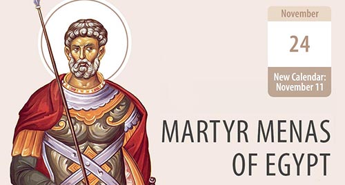 Martyr Menas of Egypt, the Noble Victor Who Died for Christ