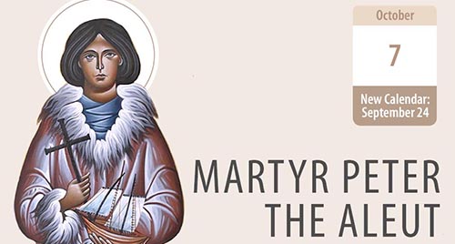 Martyr Peter the Aleut – a Young Saint from Alaska