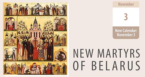 23 New Martyrs of Belarus and their sacrifice for Christ