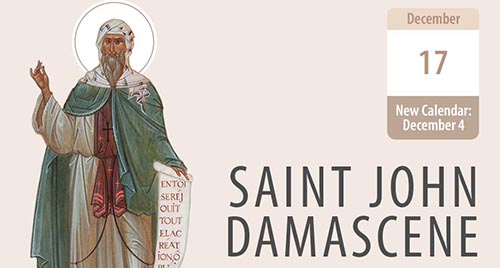 Saint John Damascene, Teacher of True Worship