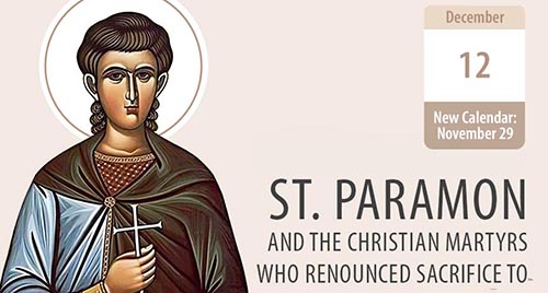 St. Paramon and the Christian Martyrs Who Renounced Sacrifice to Idol