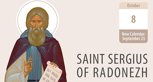 Living in times of Crisis - advice from St. Sergius of Radonezh