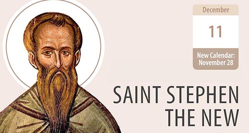 Saint Stephen the New, Monk-Martyr of Eternal Memory
