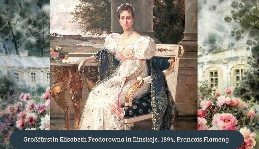Elisabeth Feodorowna in Ilinskoje