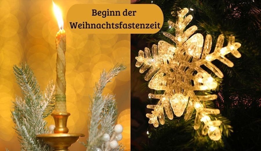  Die Weihnachtsfastenzeit
