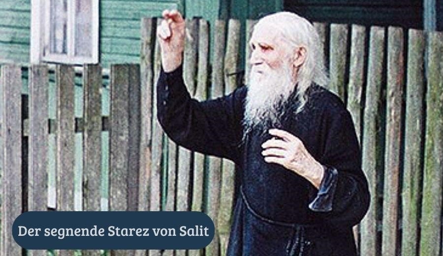 Der segnende Starez von Zalit