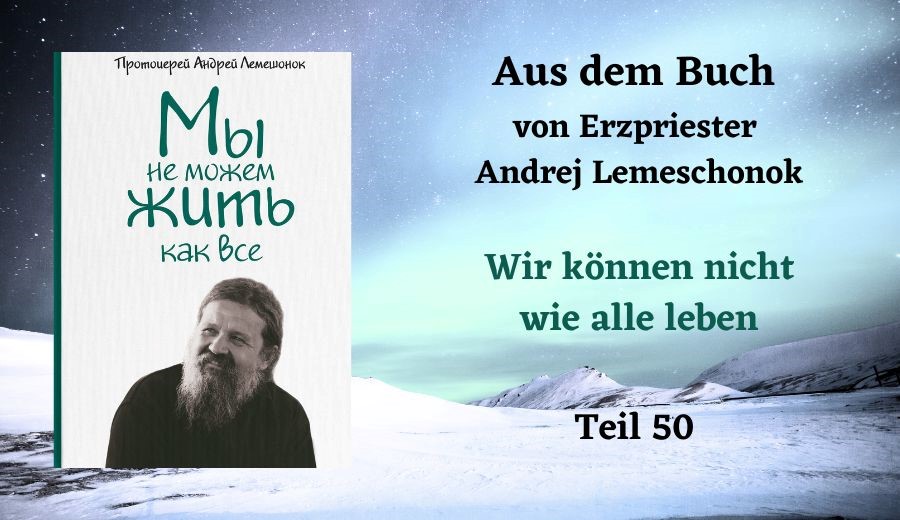 Das Buch von Erzpriester Andrej Lemeschonok