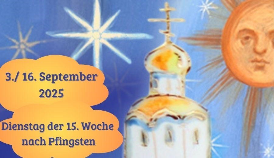 Dienstag der Fünfzehnten Woche nach Pfingsten