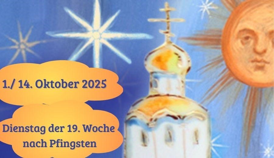 Dienstag der 19. Woche nach Pfingsten 2025