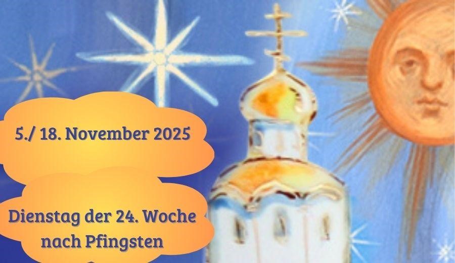 Dienstag der vierundzwanzigsten Woche nach Pfingsten