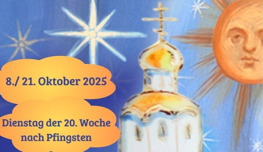 Dienstag der zwanzigsten Woche nach Pfingsten