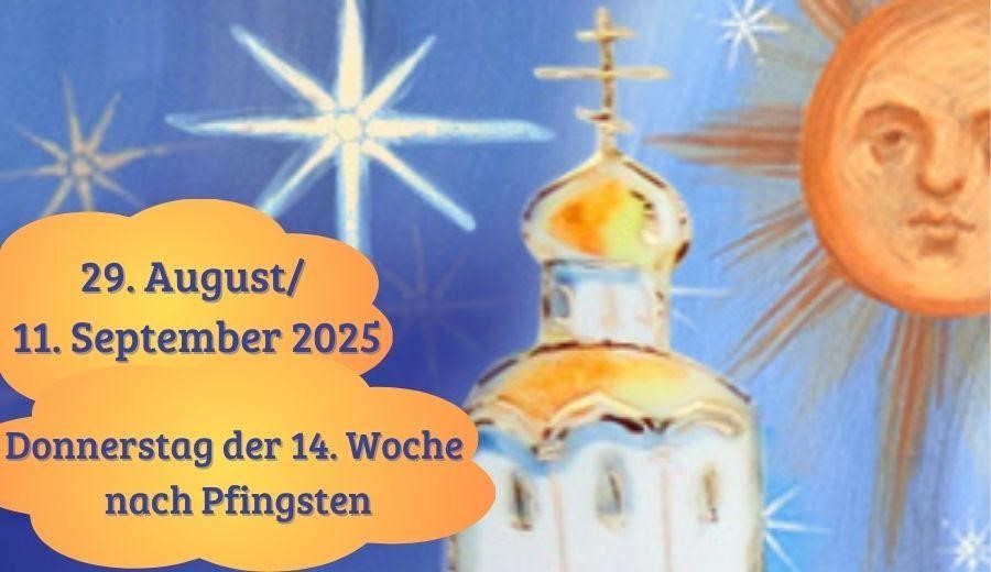 Donnerstag der Vierzehnten Woche nach Pfingsten