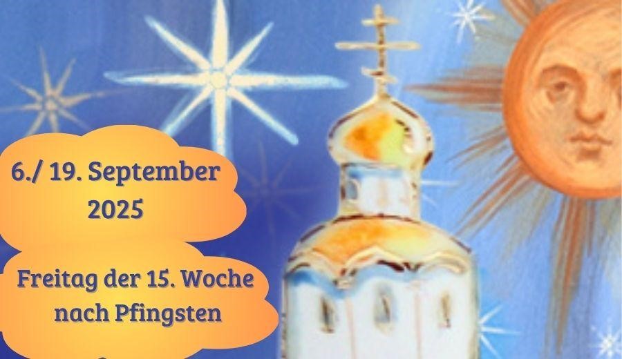 Freitag der Fünfzehnten Woche nach Pfingsten