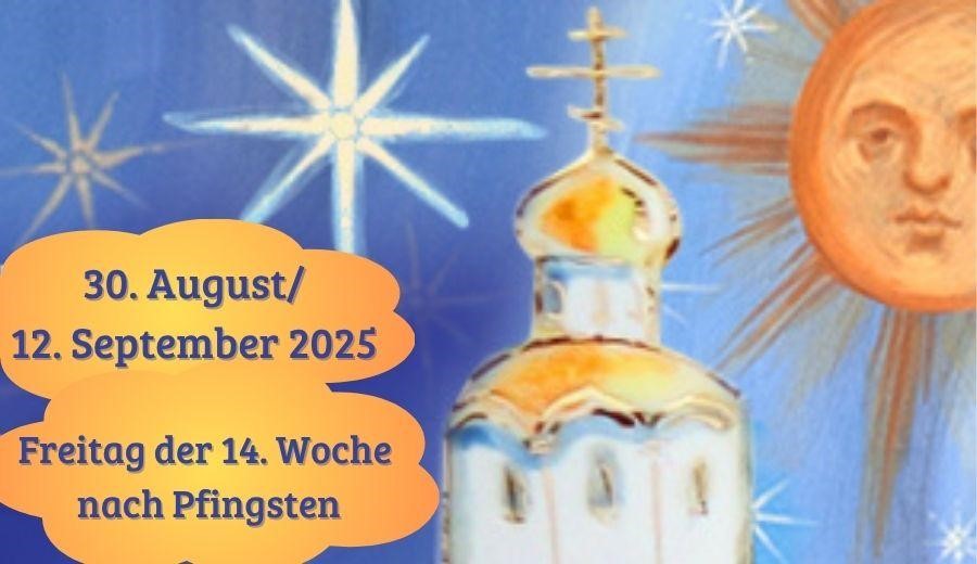 Freitag der Vierzehnten Woche nach Pfingsten
