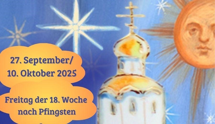 Freitag der achtzehnten Woche nach Pfingsten 2025