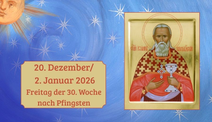 Freitag der 30. Woche nach Pfingsten