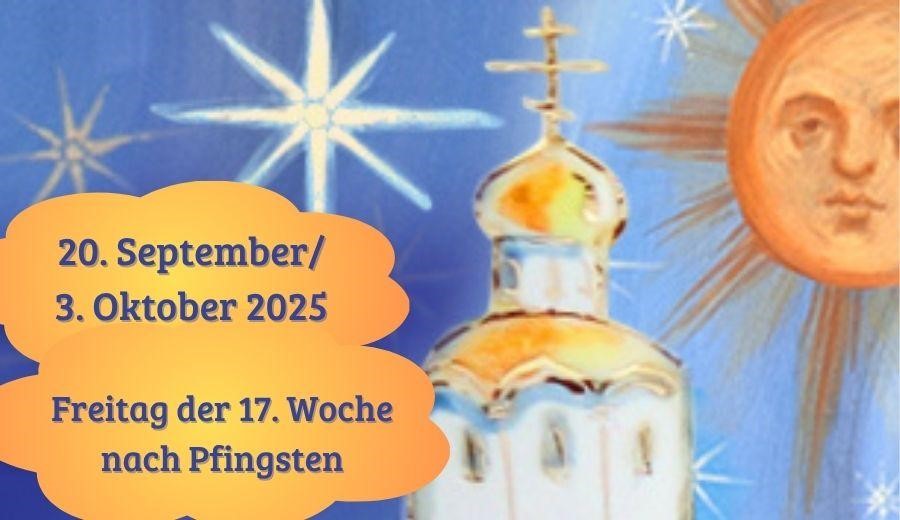 Freitag der siebzehnten Woche nach Pfingsten