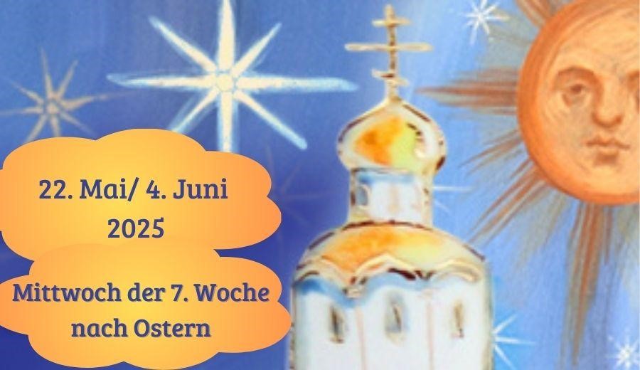 Mittwoch der 7. Osterwoche