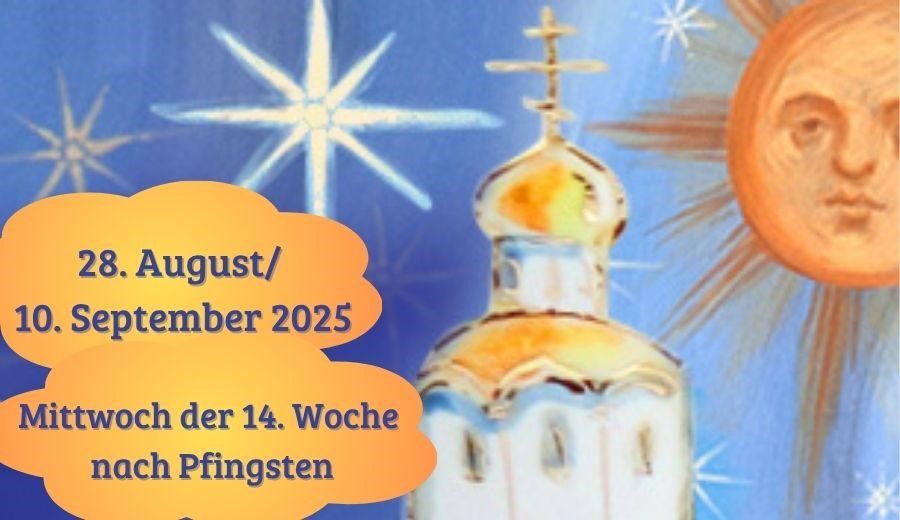 Mittwoch der Vierzehnten Woche nach Pfingsten