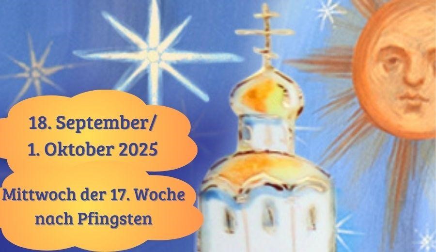 Mittwoch der siebzehnten Woche nach Pfingsten