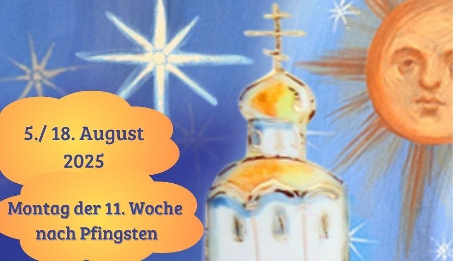 Montag der Elften Woche nach Pfingsten