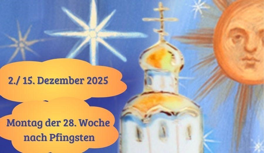 Montag der 28. Woche nach Pfingsten