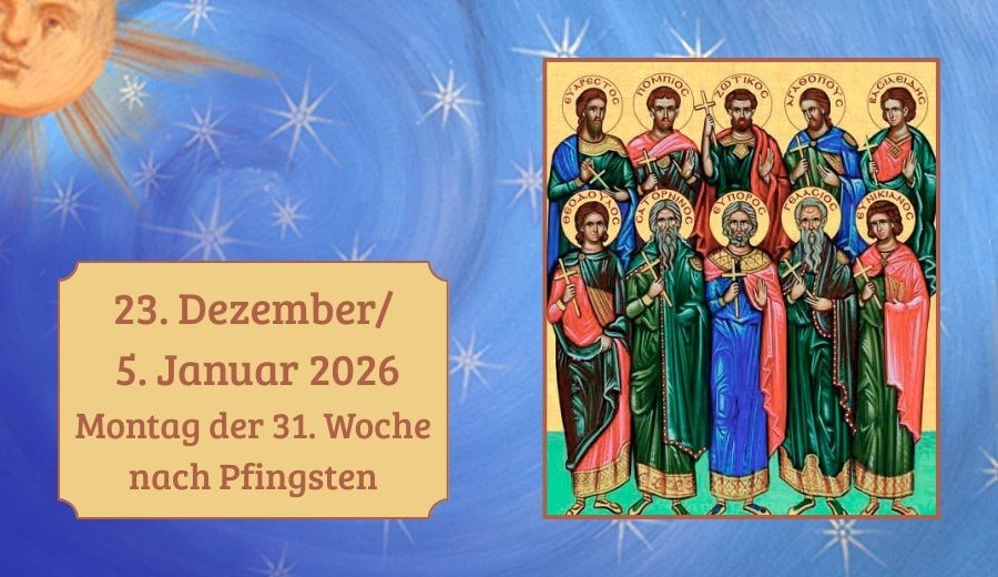 Montag der 31. Woche nach Pfingsten