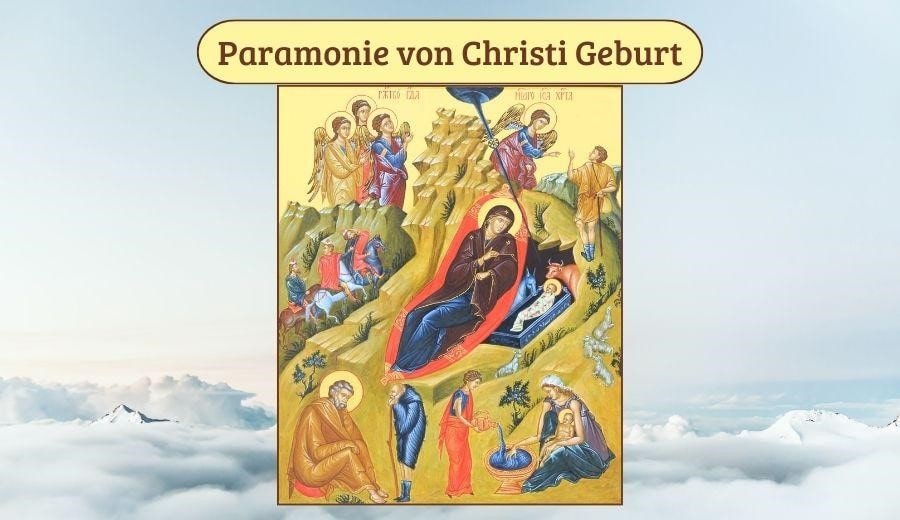 Paramonie von Christi Geburt