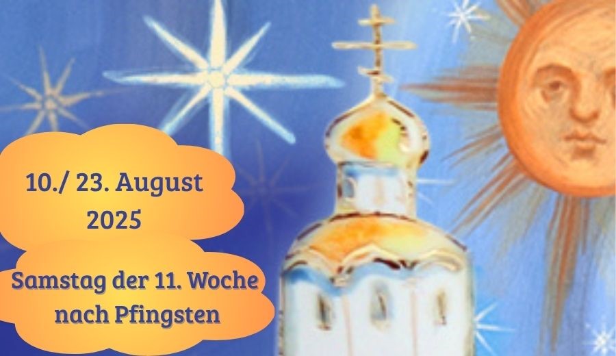 Samstag der Elften Woche nach Pfingsten