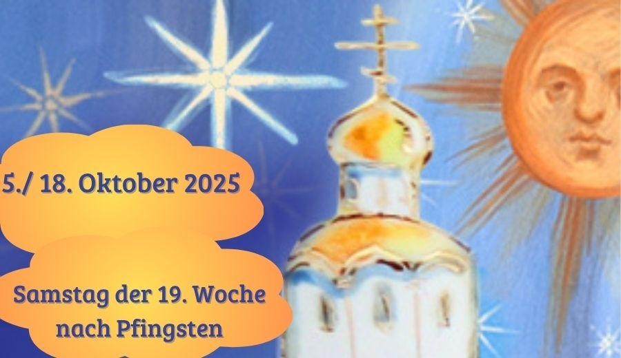 Samstag der neunzehnten Woche nach Pfingsten