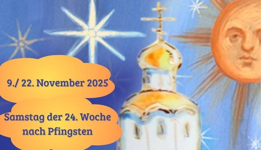 Samstag der vierundzwanzigsten Woche nach Pfingsten