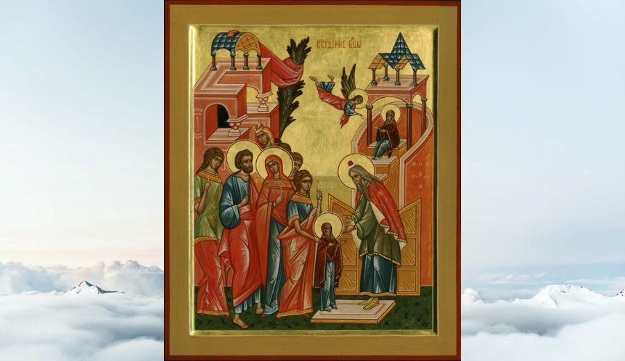 die Vorfeier des Einzuges unserer Allheiligen Herrin, Gottesgebärerin Maria in den Tempel