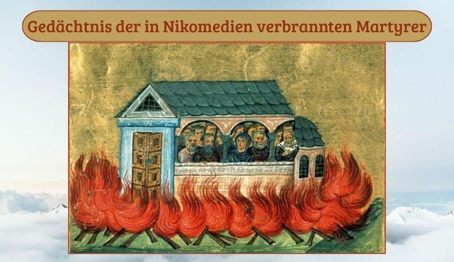 in Nikomedien verbrannten Martyrer
