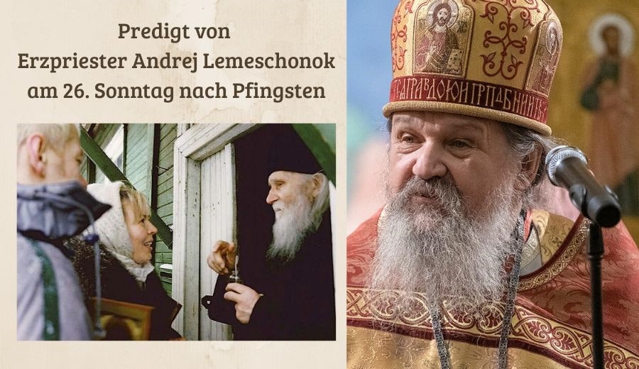Predigt von Erzpriester Andrej Lemeschonok