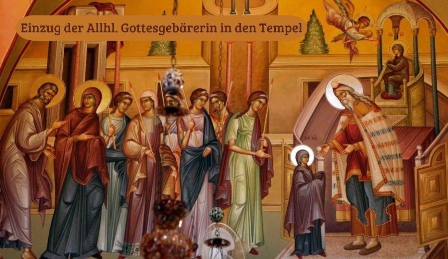 Einzug der Allhl Gottesgebarerin in den Temple