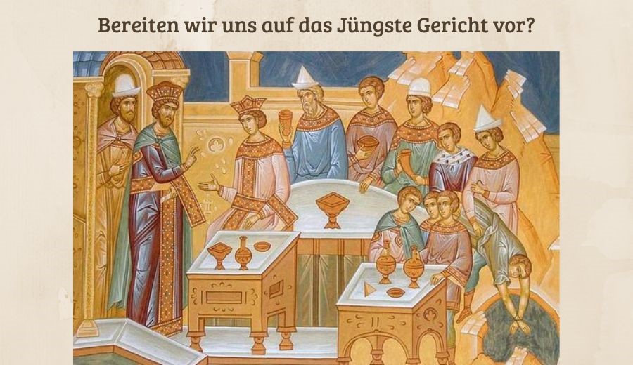 Bereiten wir uns auf das Jüngste Gericht vor?