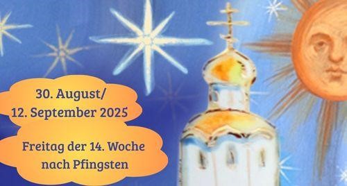 Freitag der Vierzehnten Woche nach Pfingsten 2025