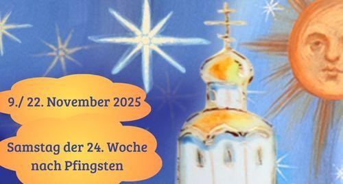 Samstag der vierundzwanzigsten Woche nach Pfingsten 2025