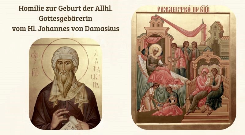 Homilie am Fest der Geburt der Allheiligen Gottesmutter
