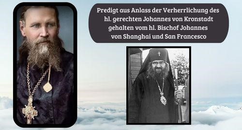 Predigt zur Verherrlichung des hl. gerechten Johannes von Kronstadt