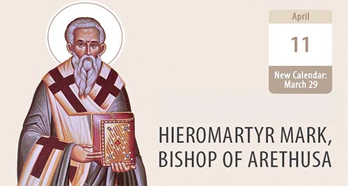 Hieromartyr Mark of Arethusa, a steadfast defender of the faith