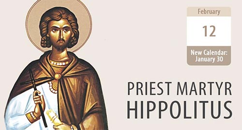 Priest Martyr Hyppolitus, a Brilliant Theologian and Martyr for God