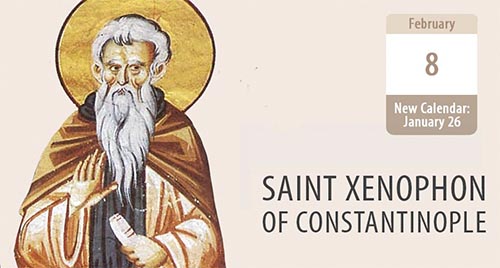 St. Xenophon of Constantinople – a Story of Separation and Reunion
